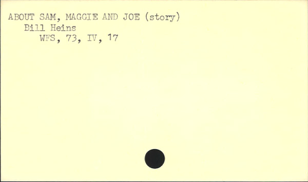 ABOUT SAM, MAGGIE AND JOE (story)